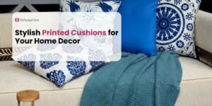 Stylish Printed Cushions for Your Home Decor